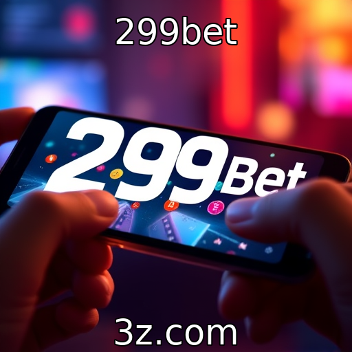 299bet : Desenvolvimento de jogos móveis e suas tendências